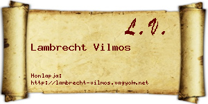 Lambrecht Vilmos névjegykártya